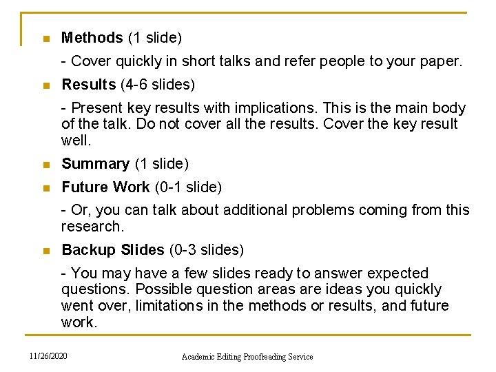 n Methods (1 slide) - Cover quickly in short talks and refer people to n Methods (1 slide) - Cover quickly in short talks and refer people to