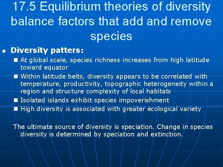 17. 5 Equilibrium theories of diversity balance factors that add and remove species n