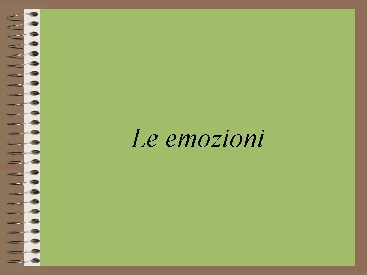 Le emozioni 