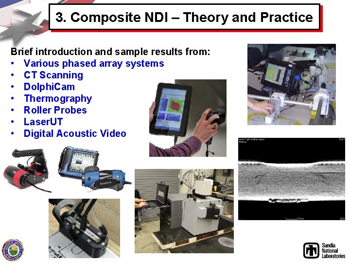 3. Composite NDI – Theory and Practice Brief introduction and sample results from: •