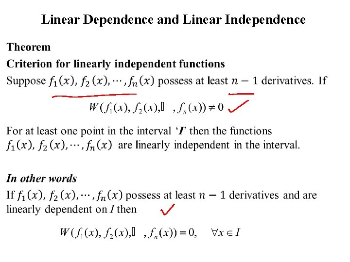 Linear Dependence and Linear Independence 