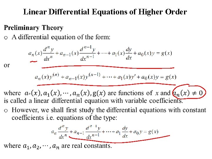 Linear Differential Equations of Higher Order 