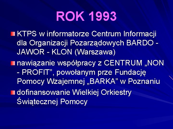 ROK 1993 KTPS w informatorze Centrum Informacji dla Organizacji Pozarządowych BARDO JAWOR - KLON