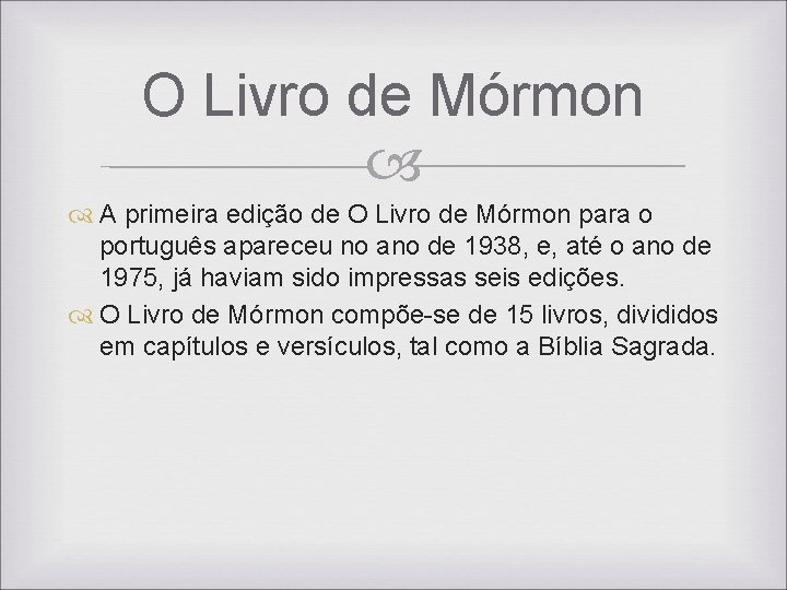 O Livro de Mórmon A primeira edição de O Livro de Mórmon para o O Livro de Mórmon A primeira edição de O Livro de Mórmon para o