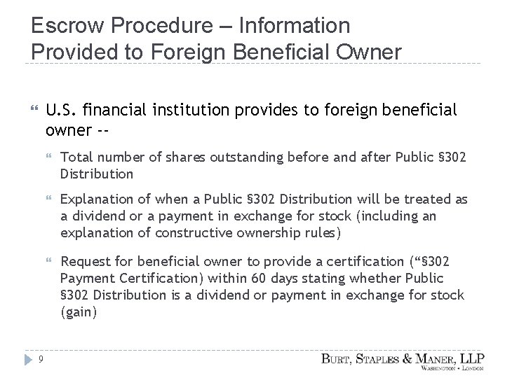 Escrow Procedure – Information Provided to Foreign Beneficial Owner U. S. financial institution provides