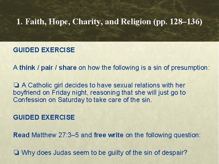 1. Faith, Hope, Charity, and Religion (pp. 128– 136) GUIDED EXERCISE A think / 1. Faith, Hope, Charity, and Religion (pp. 128– 136) GUIDED EXERCISE A think /