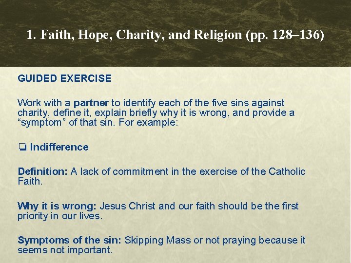 1. Faith, Hope, Charity, and Religion (pp. 128– 136) GUIDED EXERCISE Work with a 1. Faith, Hope, Charity, and Religion (pp. 128– 136) GUIDED EXERCISE Work with a