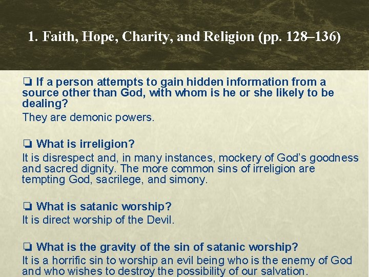 1. Faith, Hope, Charity, and Religion (pp. 128– 136) ❏ If a person attempts 1. Faith, Hope, Charity, and Religion (pp. 128– 136) ❏ If a person attempts