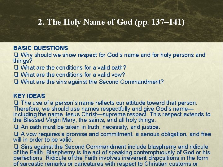 2. The Holy Name of God (pp. 137– 141) BASIC QUESTIONS ❏ Why should 2. The Holy Name of God (pp. 137– 141) BASIC QUESTIONS ❏ Why should
