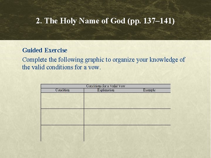 2. The Holy Name of God (pp. 137– 141) Guided Exercise Complete the following 2. The Holy Name of God (pp. 137– 141) Guided Exercise Complete the following