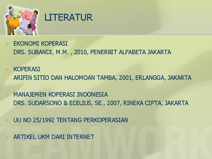 LITERATUR n EKONOMI KOPERASI DRS. SUBANDI, M. M. , 2010, PENERBIT ALFABETA JAKARTA n