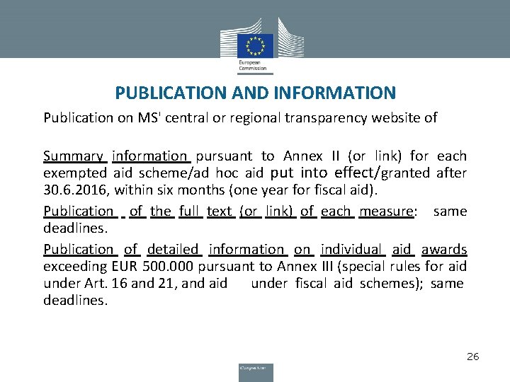 PUBLICATION AND INFORMATION Publication on MS' central or regional transparency website of Summary information