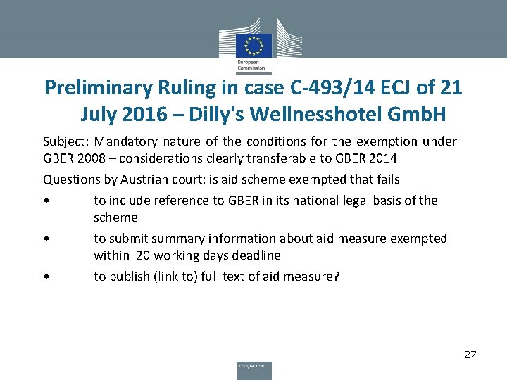 Preliminary Ruling in case C-493/14 ECJ of 21 July 2016 – Dilly's Wellnesshotel Gmb.