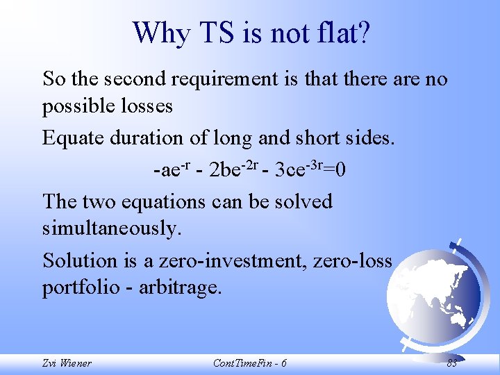 Why TS is not flat? So the second requirement is that there are no