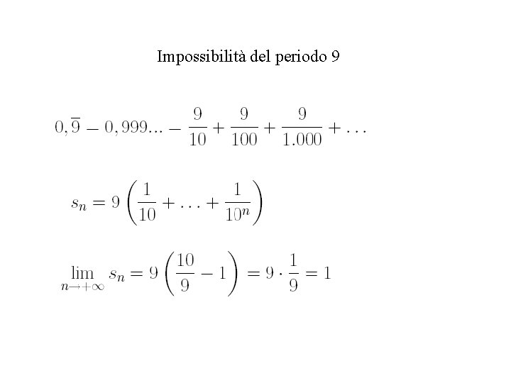 Impossibilità del periodo 9 