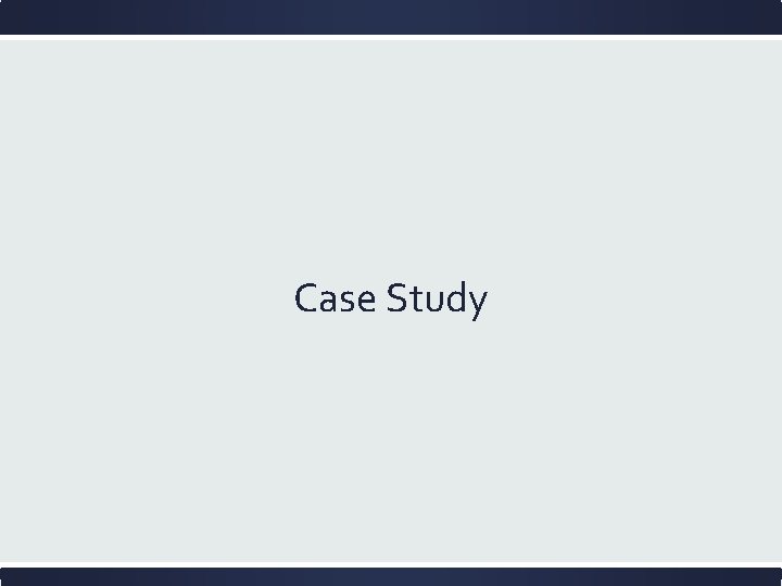 Case Study 