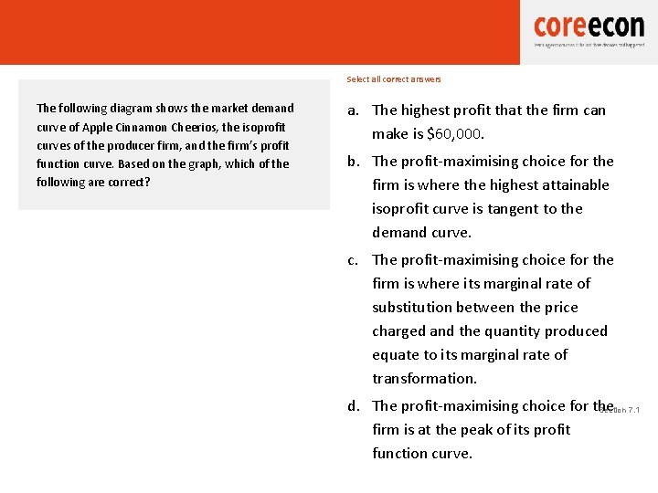 T 7. 1 Profit-maximising choice The following diagram shows the market demand curve of T 7. 1 Profit-maximising choice The following diagram shows the market demand curve of
