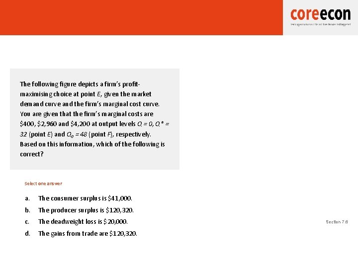 T 7. 5 Consumer and producer surplus The following figure depicts a firm’s profitmaximising T 7. 5 Consumer and producer surplus The following figure depicts a firm’s profitmaximising