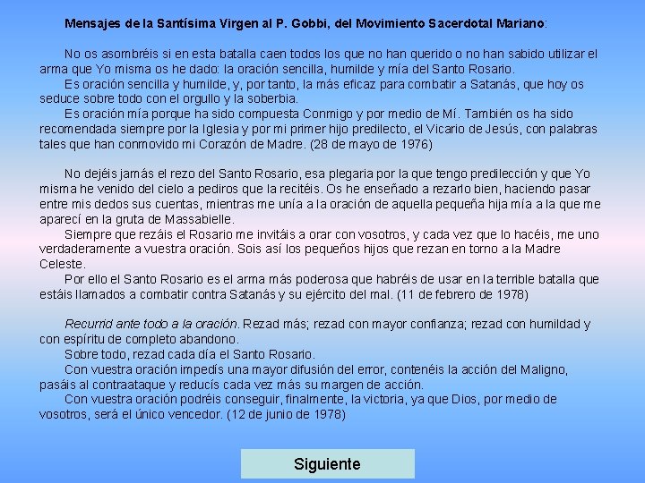 Mensajes de la Santísima Virgen al P. Gobbi, del Movimiento Sacerdotal Mariano: No os