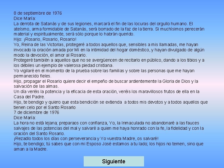 8 de septiembre de 1976 Dice María: La derrota de Satanás y de sus