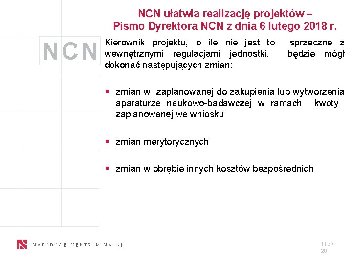 NCN ułatwia realizację projektów – Pismo Dyrektora NCN z dnia 6 lutego 2018 r.