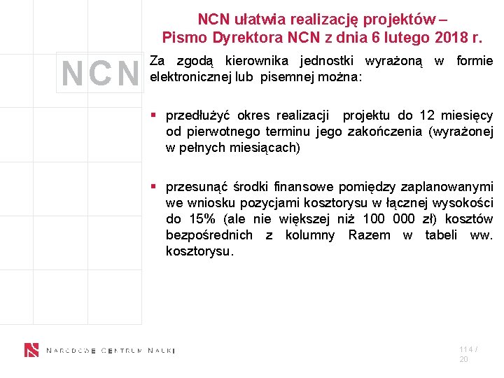 NCN ułatwia realizację projektów – Pismo Dyrektora NCN z dnia 6 lutego 2018 r.