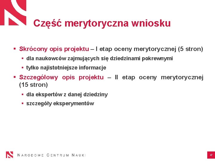 Część merytoryczna wniosku § Skrócony opis projektu – I etap oceny merytorycznej (5 stron)