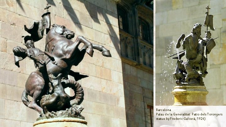Barcelona Palau de la Generalitat Patio dels Torongers statue by Frederic Galcerà, 1926) Barcelona Palau de la Generalitat Patio dels Torongers statue by Frederic Galcerà, 1926)