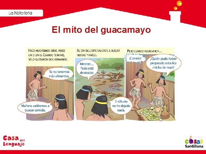 El mito del guacamayo 