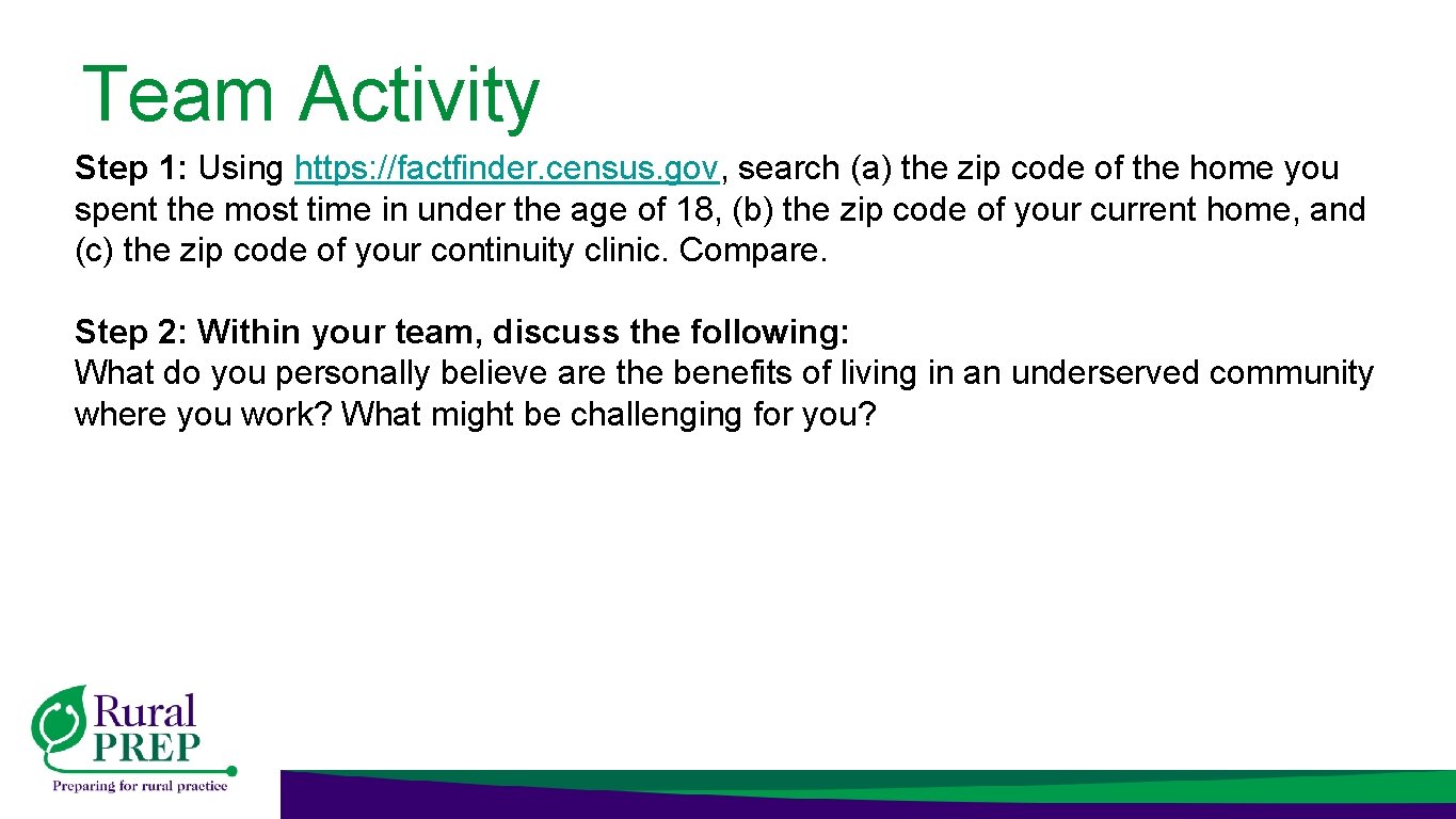 Team Activity Step 1: Using https: //factfinder. census. gov, search (a) the zip code