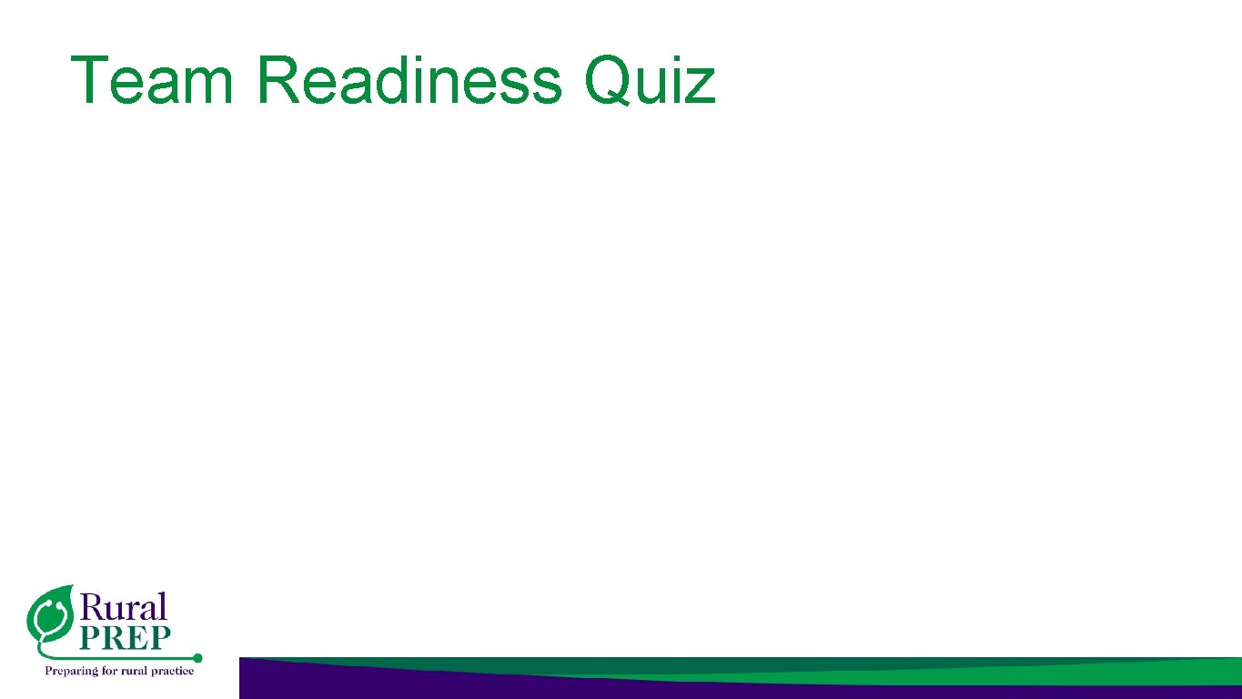 Team Readiness Quiz 