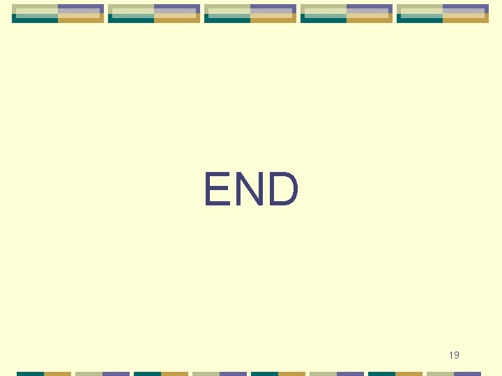 END 19 