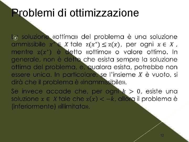 Problemi di ottimizzazione 12 