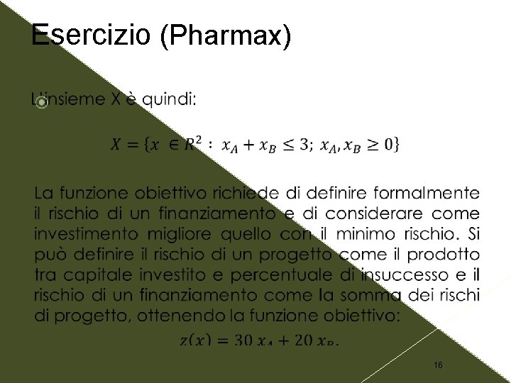 Esercizio (Pharmax) 16 