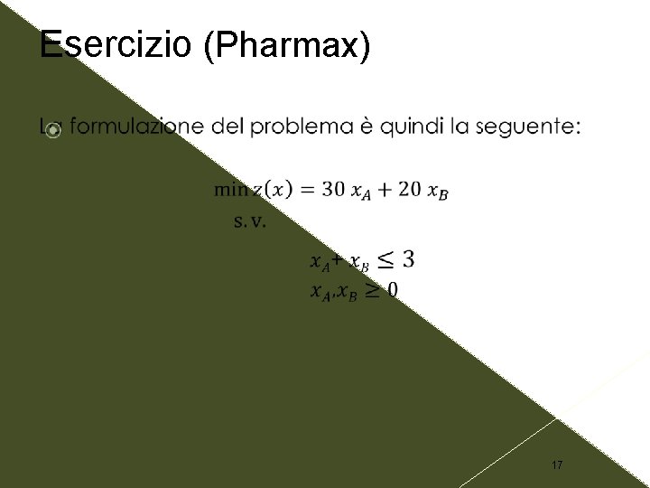 Esercizio (Pharmax) 17 