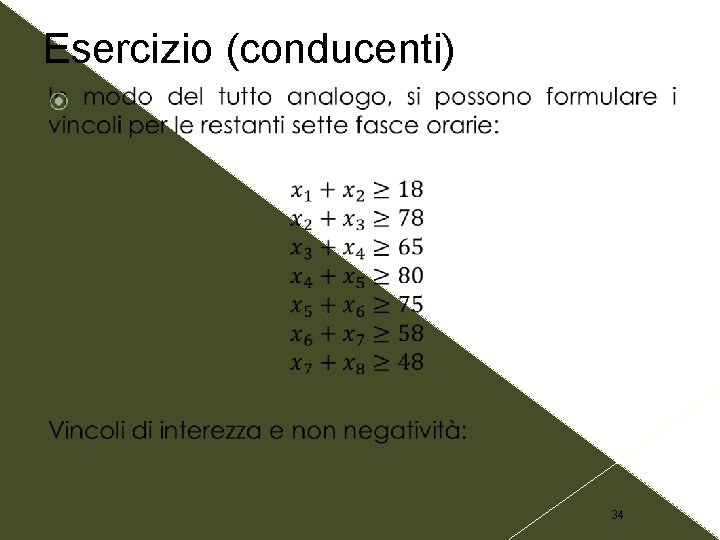 Esercizio (conducenti) 34 