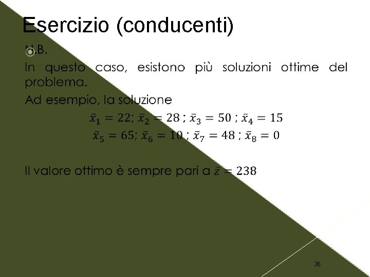 Esercizio (conducenti) 36 