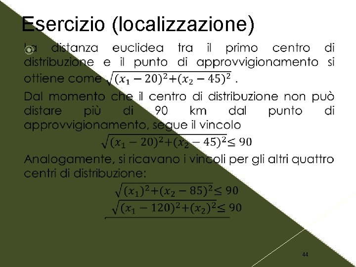 Esercizio (localizzazione) 44 