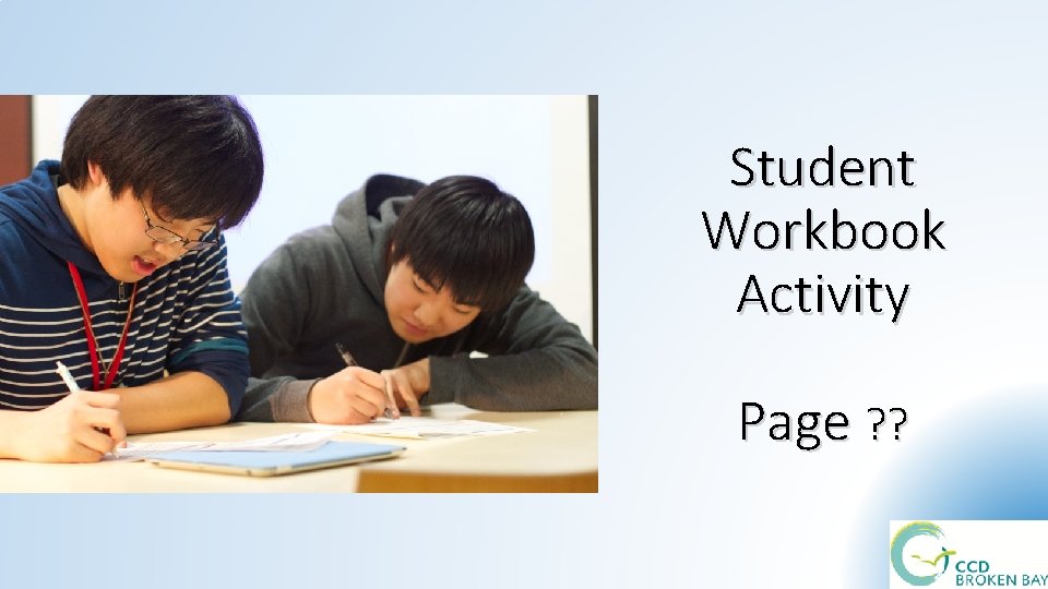 Student Workbook Activity Page ? ? Student Workbook Activity Page ? ?