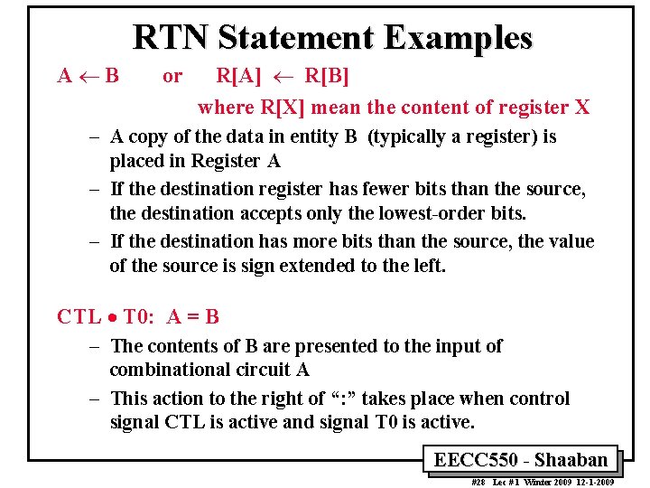 RTN Statement Examples A ¬ B or R[A] ¬ R[B] where R[X] mean the