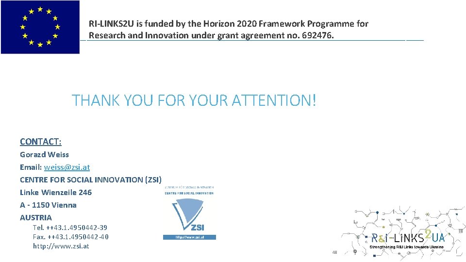 RI-LINKS 2 U is funded by the Horizon 2020 Framework Programme for Research and