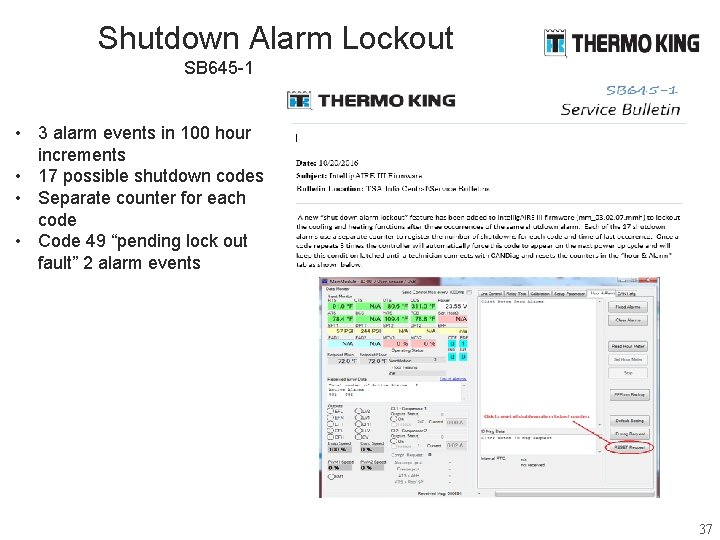 Shutdown Alarm Lockout SB 645 -1 • 3 alarm events in 100 hour increments