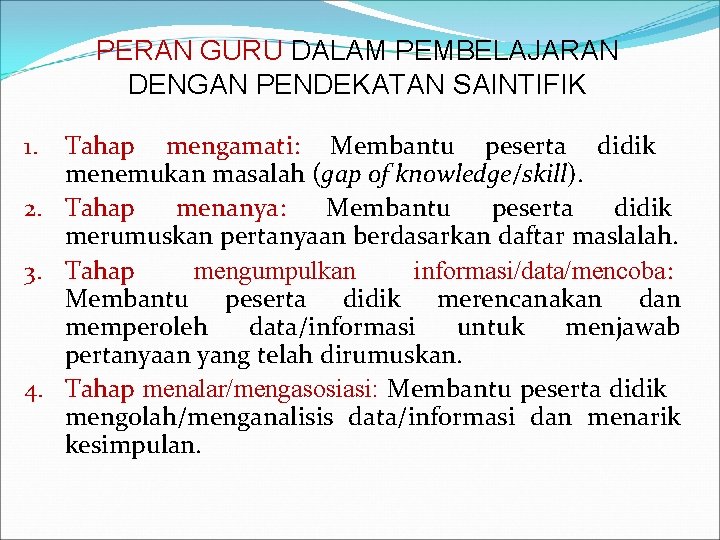 Kurikulum 2013 Pembelajaran Dengan Pendekatan Saintifik Dan Rencana