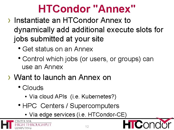 HTCondor "Annex" › Instantiate an HTCondor Annex to dynamically additional execute slots for jobs