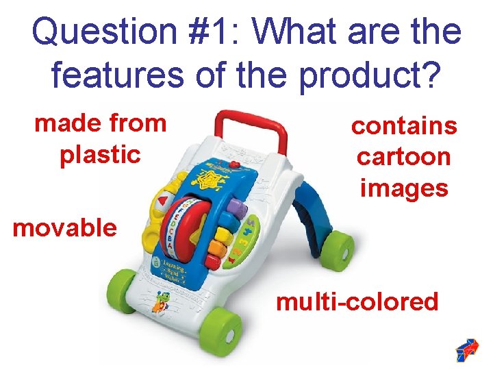 Question #1: What are the features of the product? made from plastic contains cartoon Question #1: What are the features of the product? made from plastic contains cartoon