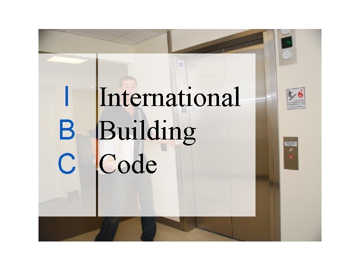 I International B Building C Code 