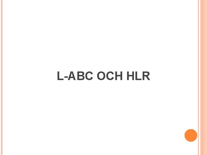 L-ABC OCH HLR 