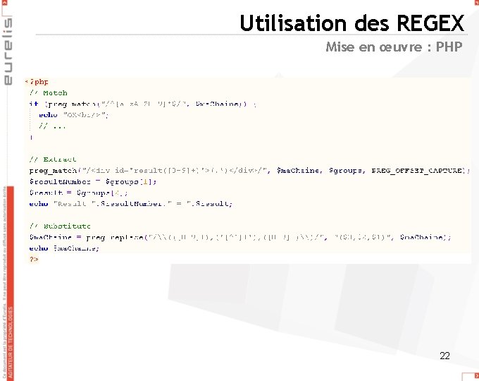 Utilisation des REGEX Mise en œuvre : PHP 22 