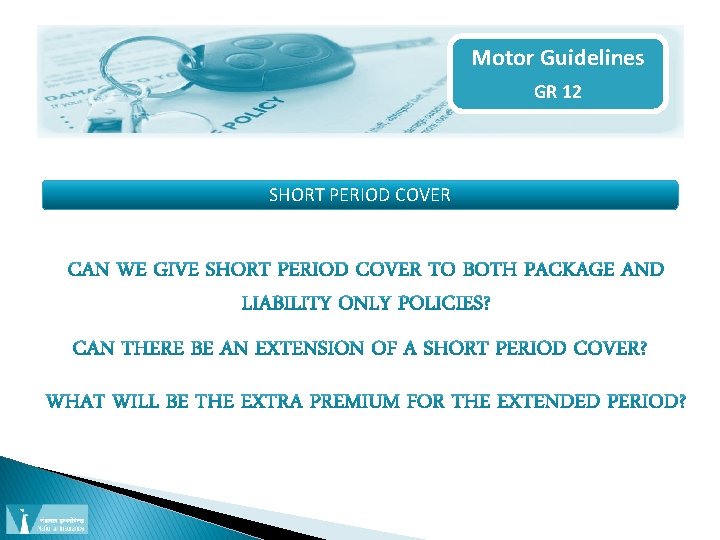 Motor Guidelines GR 12 SHORT PERIOD COVER 