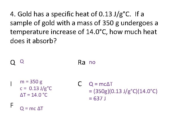 Specific Heat Q M C T Q Heat